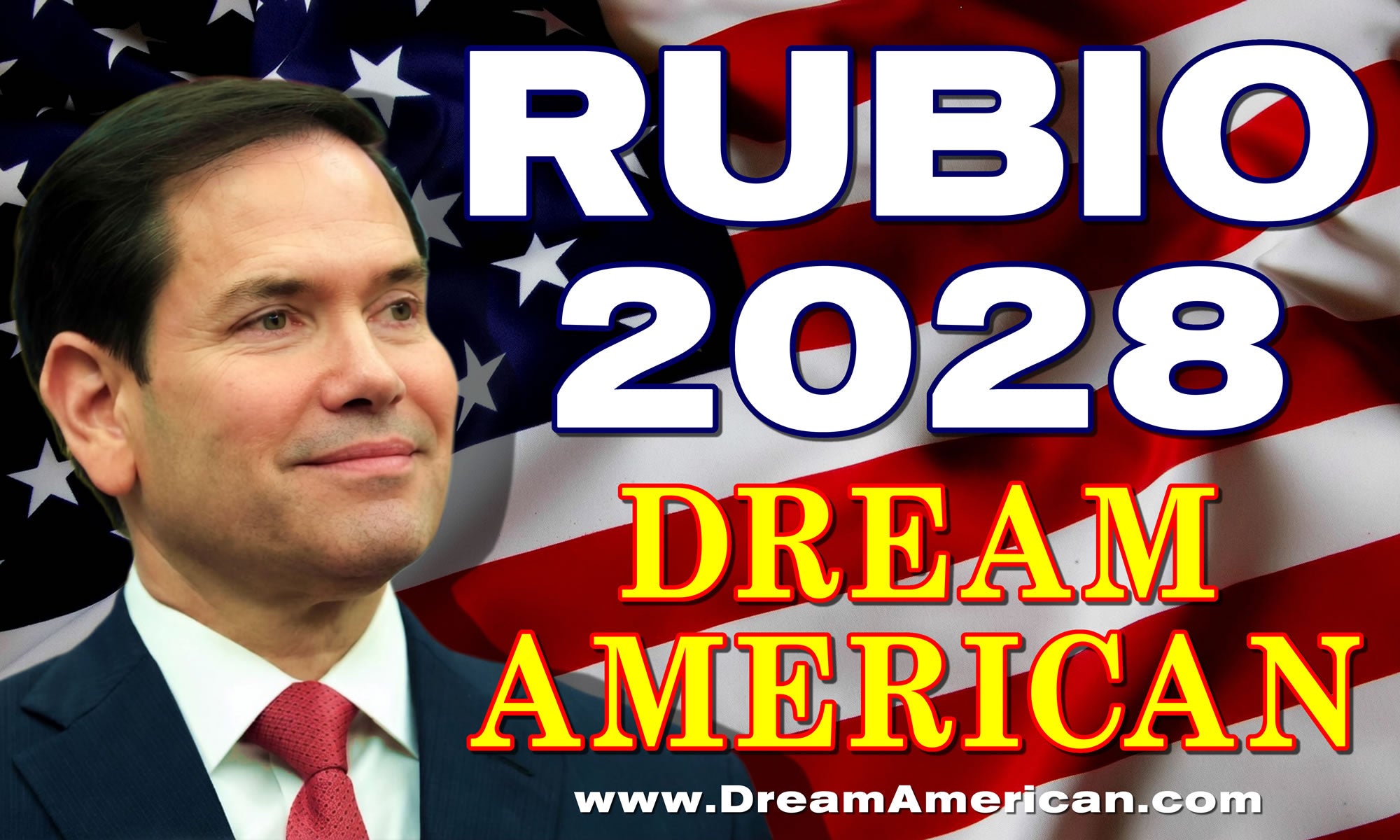 Dream American Rubio 2028 Presidential Flag